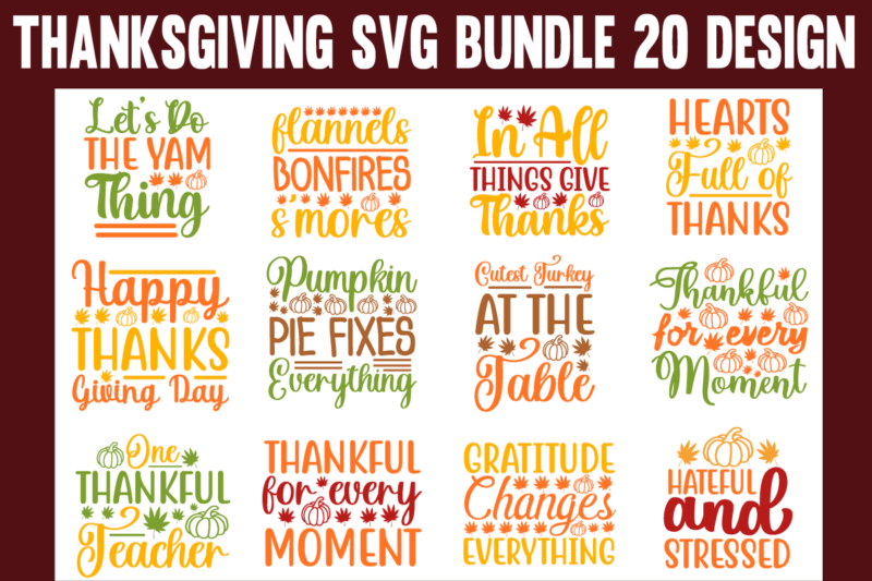 Thanksgiving svg bundle t shirt designs