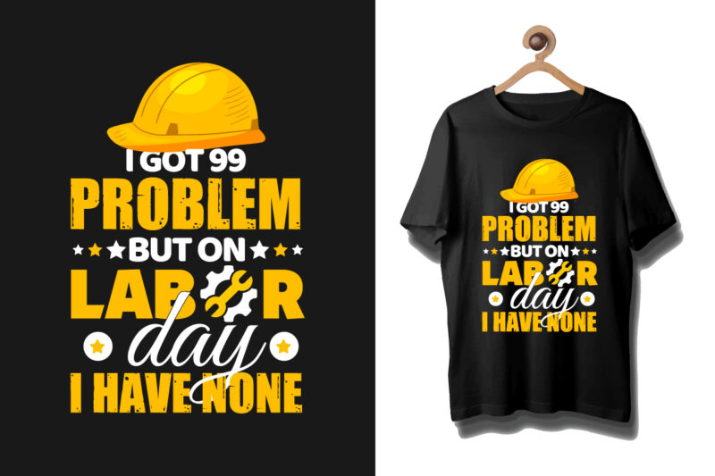 Labor t shirt, Labour day t shirt, Labour day t shirt design bundle Labour day typography t shirt,