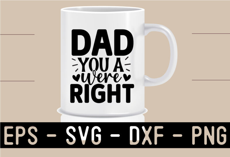 DAD Life SVG T shirt design Template