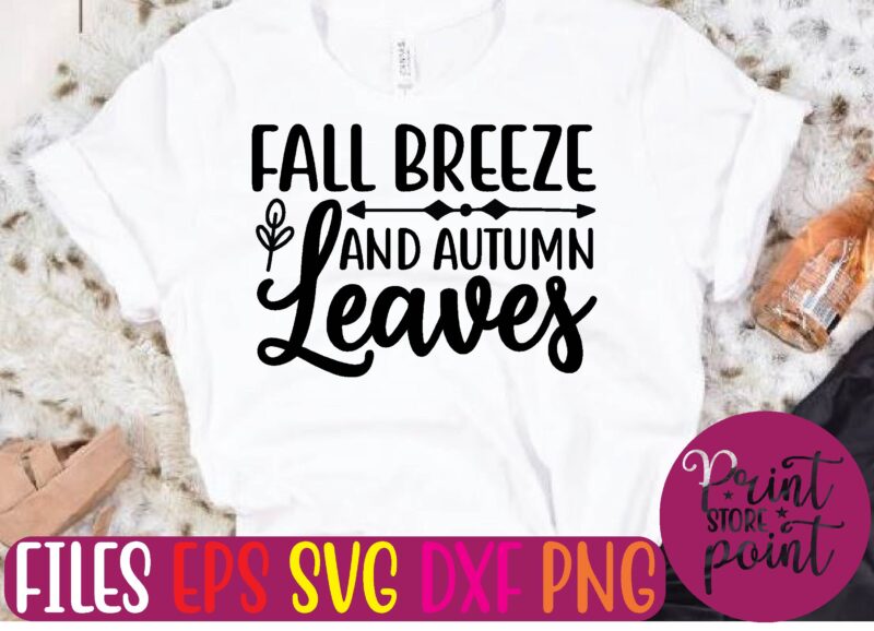 FALL BREEZE AND AUTUMN Leaves graphic t shirt