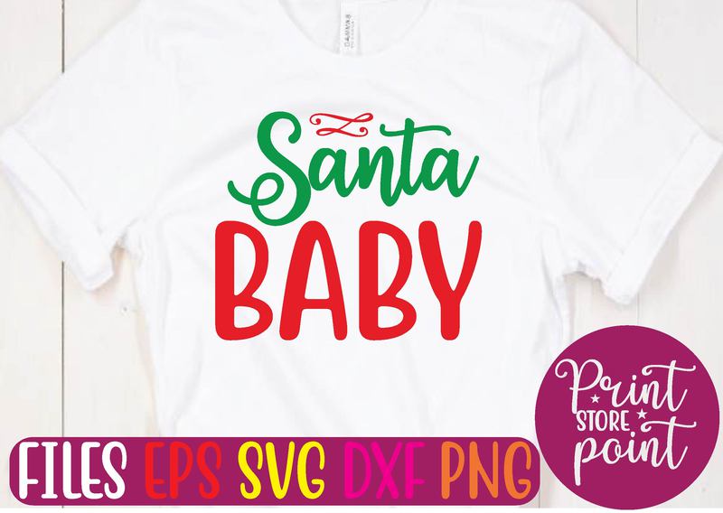 Santa BABY Christmas svg t shirt design template - Buy t-shirt designs