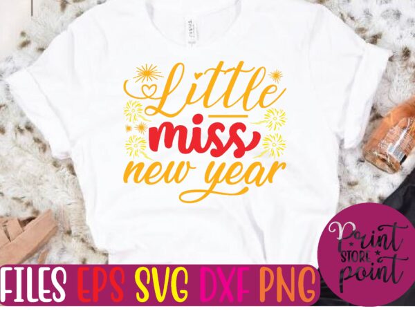 Little miss new year t shirt vector illustration