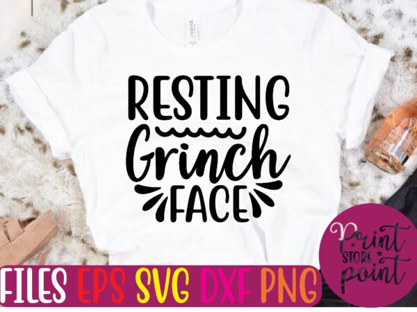 Resting grinch face christmas svg t shirt design template