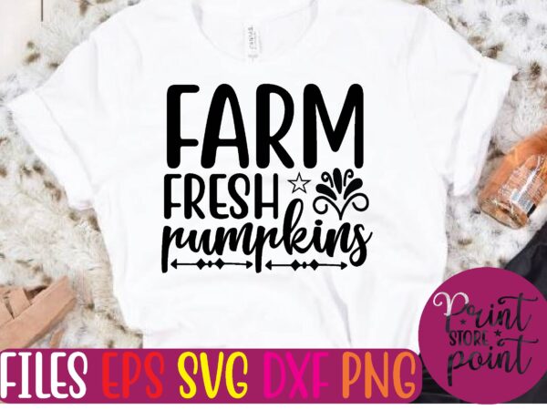 Farm fresh pumpkins graphic t shirt