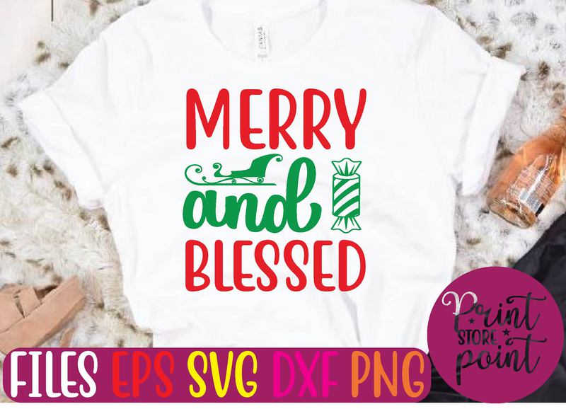 MERRY And BLESSED Christmas svg t shirt design template - Buy t-shirt ...