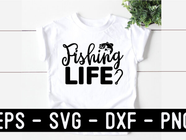 Fishing svg t shirt design template