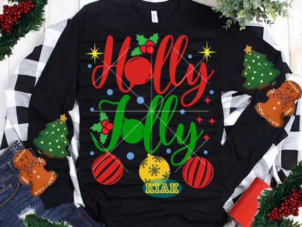 Merry christmas tshirt designs template vector, holly jolly t shirt designs, holly jolly svg, merry christmas svg, merry christmas vector, merry christmas t shirt designs, merry christmas logo, christmas svg,