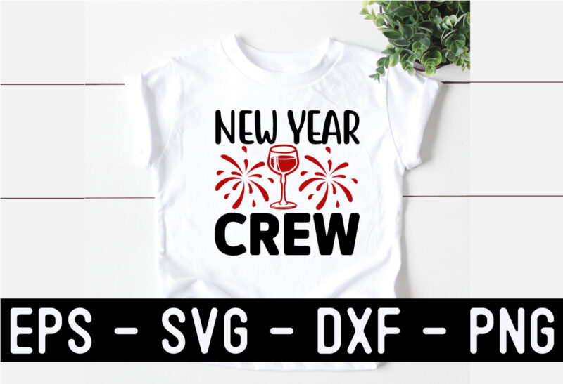 New Year SVG T shirt design Template