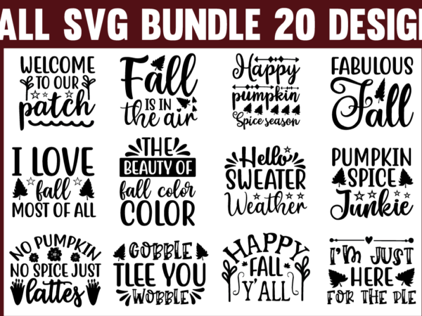 Fall svg bundle t shirt design template - Buy t-shirt designs