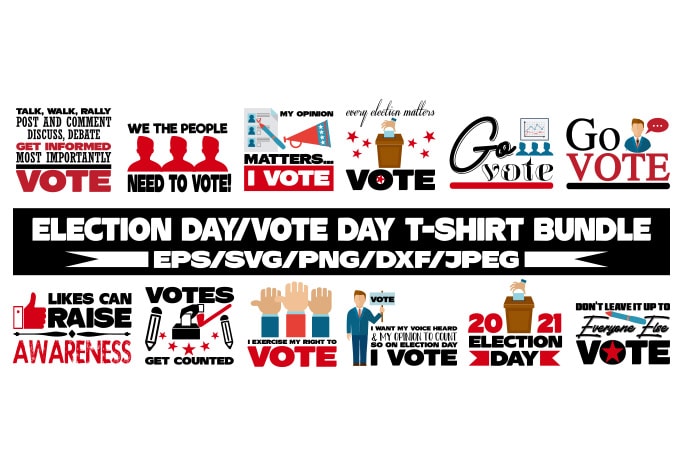 Election day/Vote Day T-shirt Bundle, Your vote matter, President election day, Voting svg, Election svg, President svg, American election day design svg eps, Png files for cutting machines and print