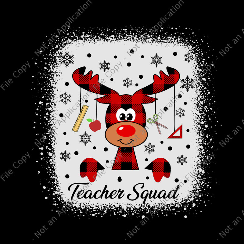 Bleached Teacher Squad Reindeer Svg, Funny Teacher Christmas Xmas Svg, Reindeer Christmas Svg, Reindeer Svg, Reindeer Xmas Svg