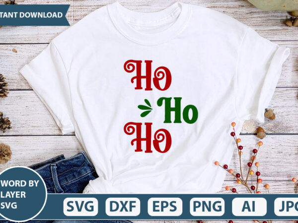 Ho ho ho svg vector for t-shirt