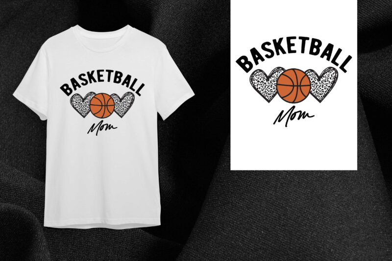 Basketball Mom Gift Diy Crafts Svg Files For Cricut, Silhouette Sublimation Files