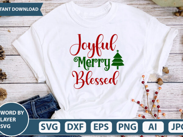 Joyful merry blessed svg vector for t-shirt