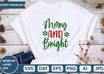 Merry And Bright SVG Vector for t-shirt