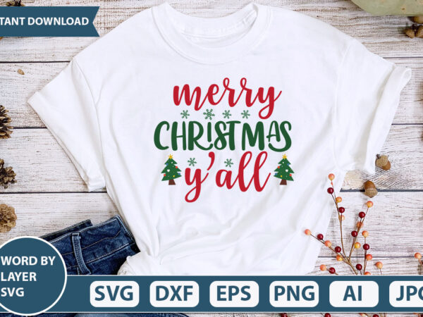 Merry christmas y’all svg vector for t-shirt