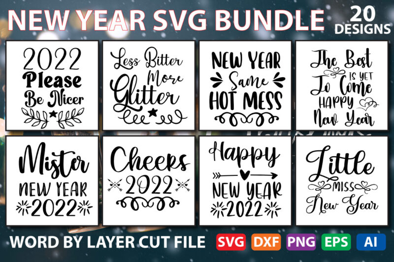 New year SVG bundle, New year svg, new year 2022 svg, png, jpg, eps, dxf, digital svg files, NYE svg cut files, sVG CUT FILE bUNDLE