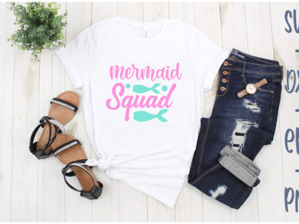 Mermaid squad t shirt designs for sale