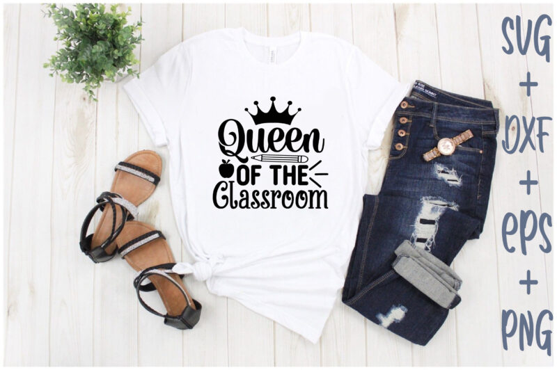 Queen Of The Classroom