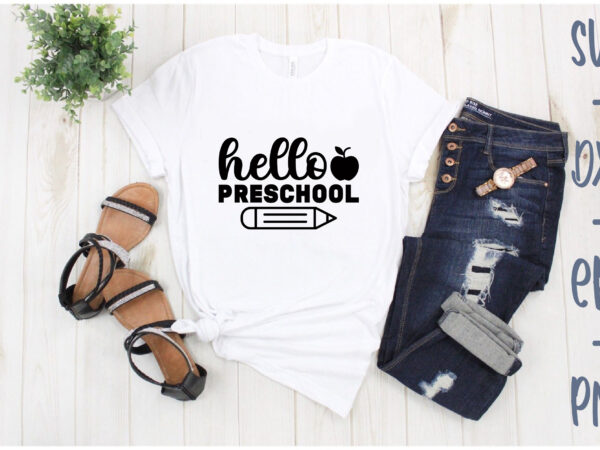 Hello preschool graphic t shirt