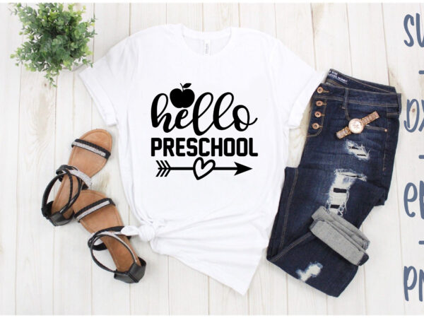 Hello preschool graphic t shirt