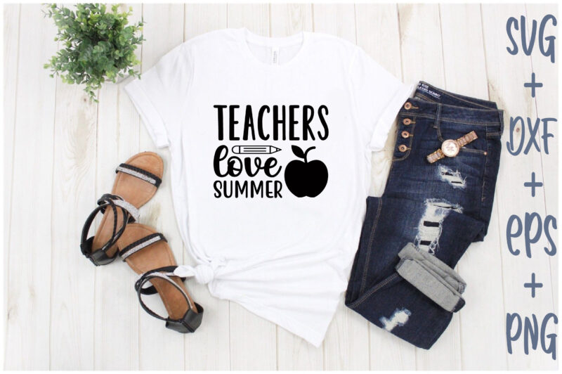 teachers love summer