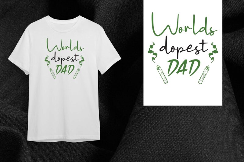 Cannabis World Dopest Dad Gift Diy Crafts Svg Files For Cricut, Silhouette Sublimation Files