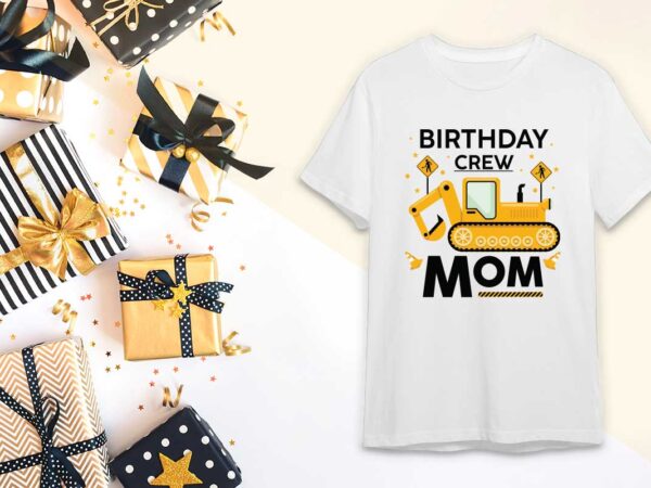 Birthday crew mom gift diy crafts svg files for cricut, silhouette sublimation files t shirt template