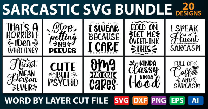 Sarcastic Bundle SVG, Sarcastic Svg Files, Sarcasm Svg, Funny Svg, Funny Quotes Svg, Cut Files, Silhouette, Cricut, Digital, Sarcasm Svg,Funny quotes SVG Bundle