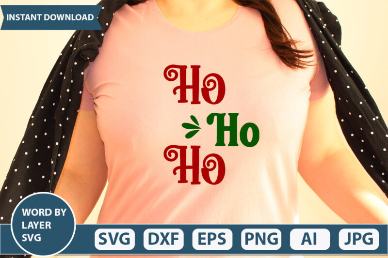 Ho Ho Ho SVG Vector for t-shirt