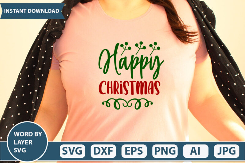 Happy Christmas SVG Vector for t-shirt