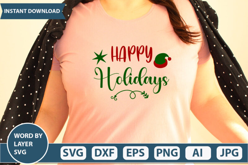 Happy Holidays SVG Vector for t-shirt