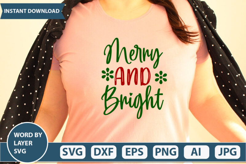 Merry And Bright SVG Vector for t-shirt