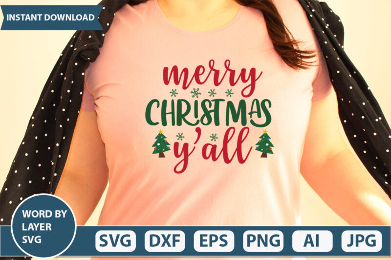 MERRY CHRISTMAS Y’ALL SVG Vector for t-shirt