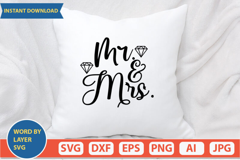 Mr And Mrs SVG Vector for t-shirt