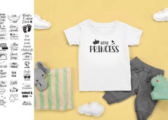 Baby Quotes SVG Gift Diy Crafts Svg Files For Cricut, Silhouette Sublimation Files t shirt template