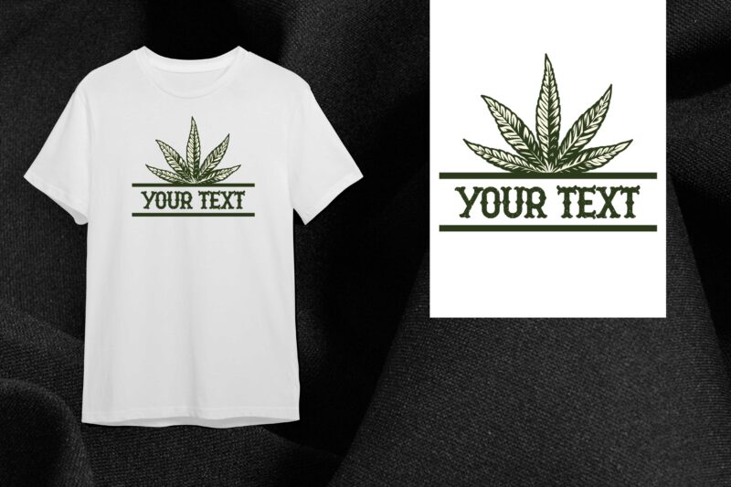 Cannabis Leaf Text Gift Diy Crafts Svg Files For Cricut, Silhouette Sublimation Files