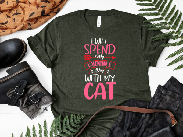 I will spend my valentines day with my cat typography valentines day t shirt,