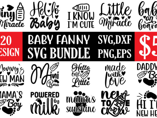 Baby fanny svg bundle t shirt template