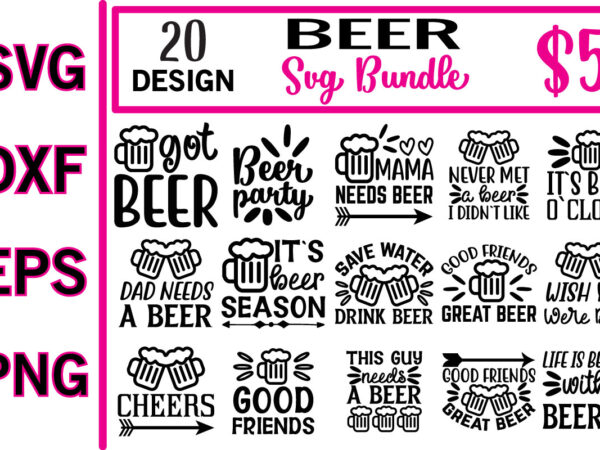 Beer svg bundle t shirt template