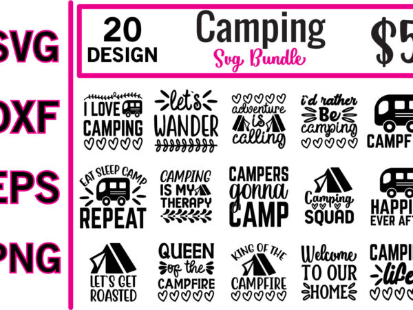 Camping svg bundle t shirt vector file