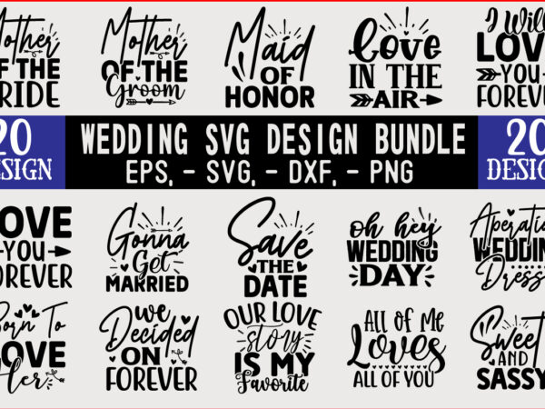 Wedding SVG T shirt Design Bundle - Buy t-shirt designs