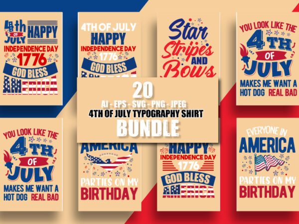 4th of july typography t shirt design bundle, 4th of july, 4th of july shirt, 4th of july shirts, 4th of july quotes lettering t shirt, star strips and bows