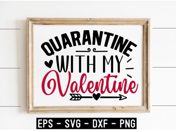 Pandemic valentine svg design template