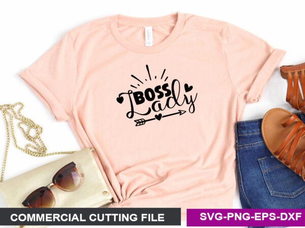 Boss lady svg t shirt template