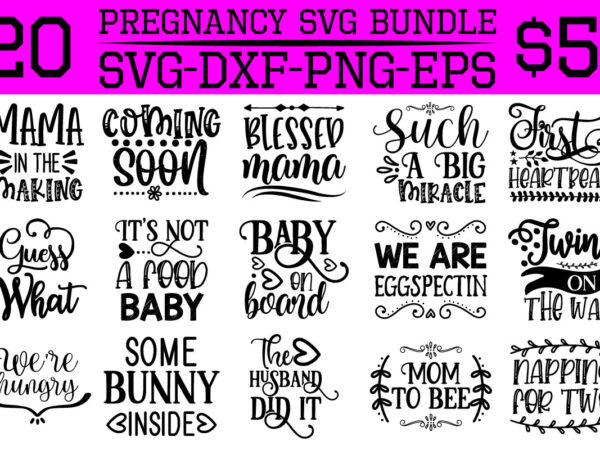 Pregnancy svg bundle t shirt illustration