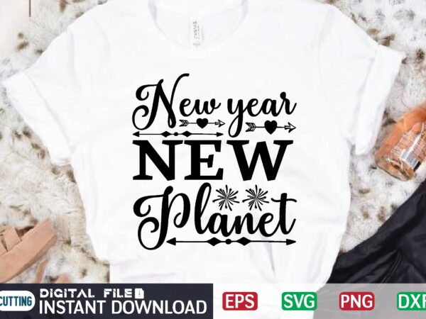 New year new planet svg vector for t-shirt