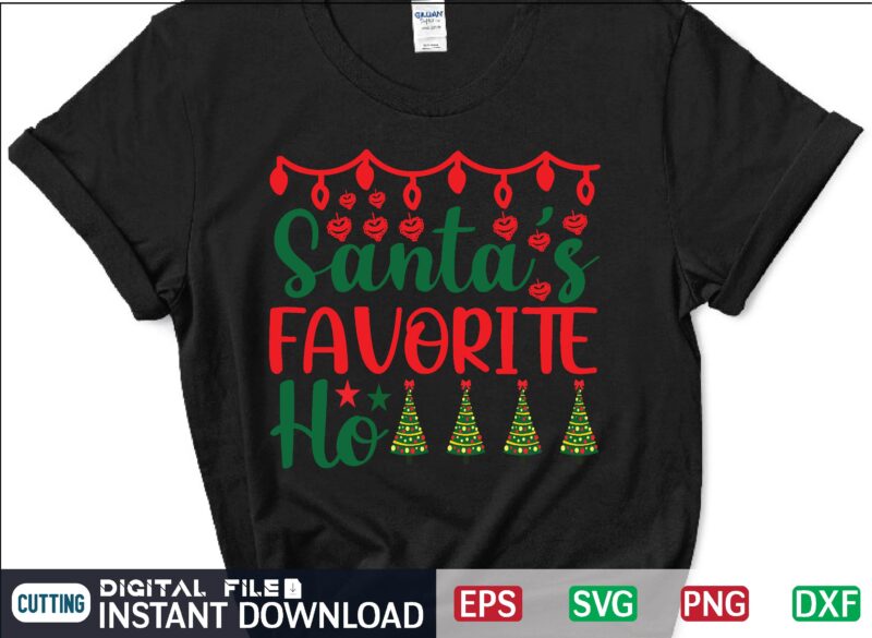 Santa’s Favorite Ho Christmas SVG design cut file, svg, buffalo plaid distressed christmas tree svg cut file, christmas cut file, merry christmas svg digital download t shirt design