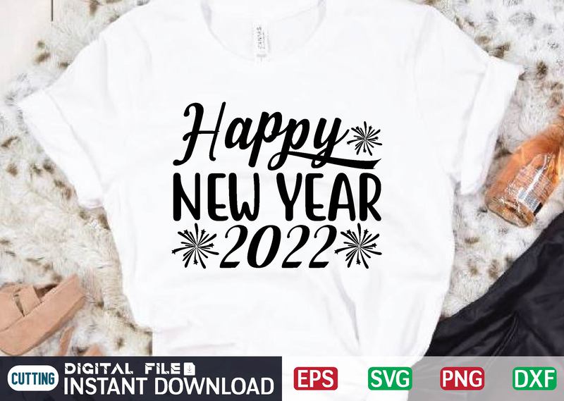 Happy New Year 2022 t shirt design template - Buy t-shirt designs