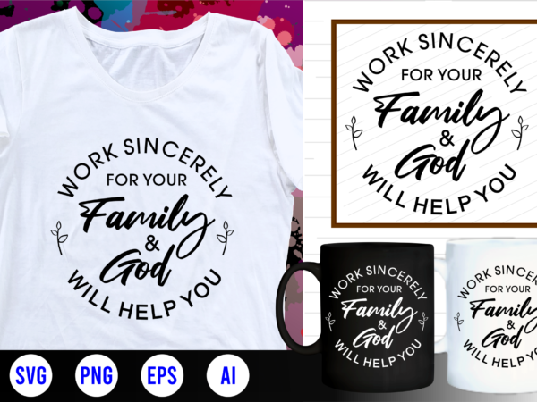 Family quotes svg, family t shirt designs, family t shirt design, mug designs, family design, inspirational, quotes, motivational